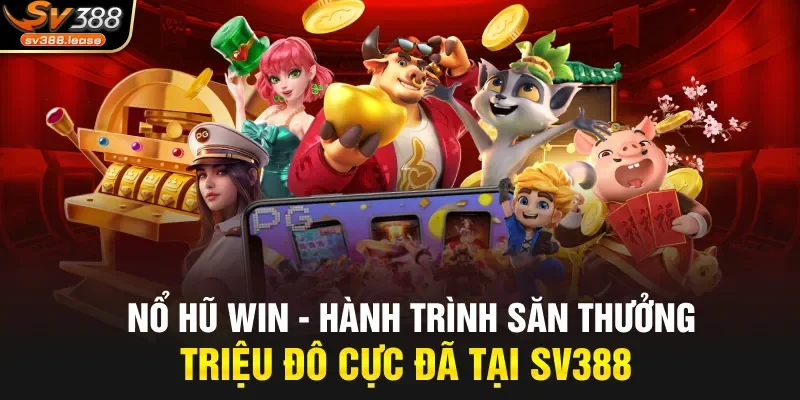 Nổ Hũ Win